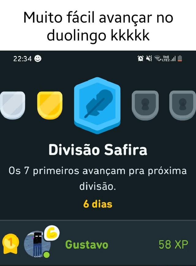 Venci a Divisão Diamante no Duolingo mais uma vez. 