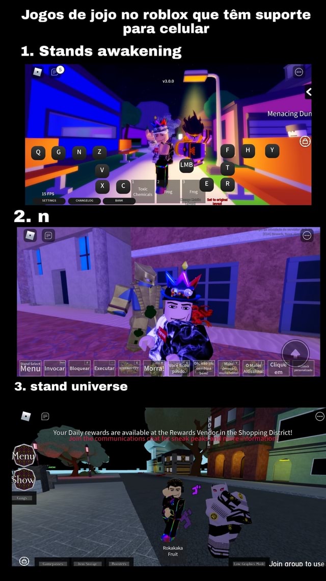 Jogos de jojo no roblox que têm suporte para celular co fo v3.0.0 1. Stands  awakening Menu IInvocarI JExecutar I universe Your aily rewards are  available at the Rewards in the Shopping