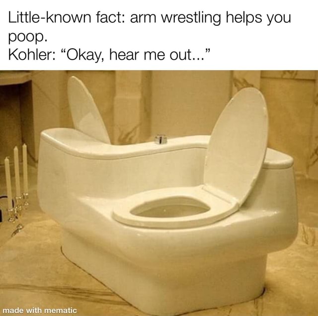 Littleknown fact arm wrestling helps you poop. iFunny Brazil