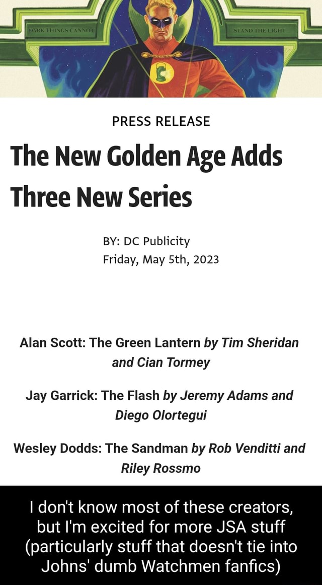 The New Golden Age Adds Three New Series