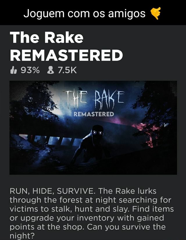 The Rake Remastered