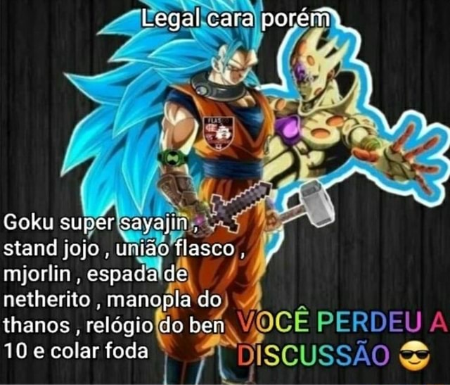 Mm, Ex (1 17 Goku super Sayajin 1000 foda-se - Goku super Sayajin 1000  foda-se - iFunny Brazil