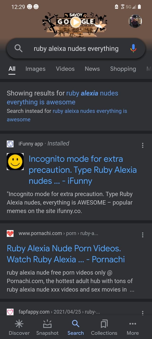 SAVOY Q. ruby aleixa nudes everything & All Images Videos News Shopping  Showing results for ruby alexia nudes everything is awesome Search instead  for ruby aleixa nudes everything is awesome Funny app Installed Incognito  mode for extra precaution ...