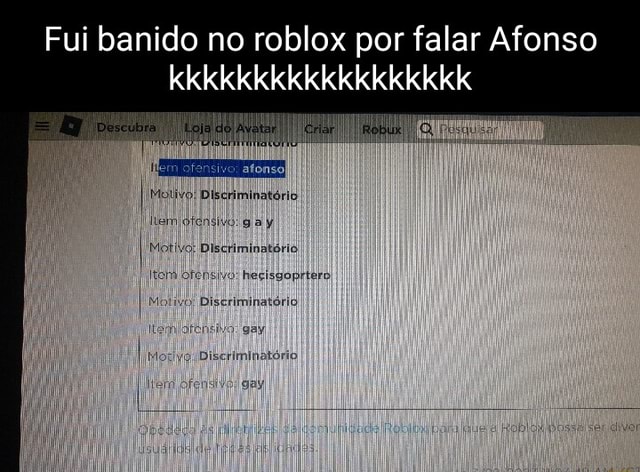 King  on X: fui banido do roblox kk que ridiculo o motivo '-'   / X