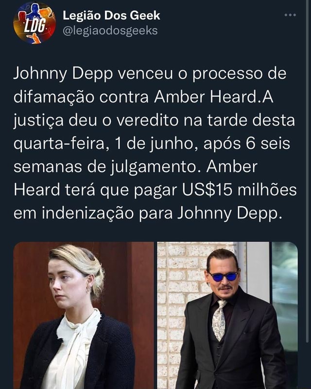 JULGAMENTO JOHNNY DEPP AO VIVO: Amber Heard ganhou? Qual o veredito;  decisão; resultado