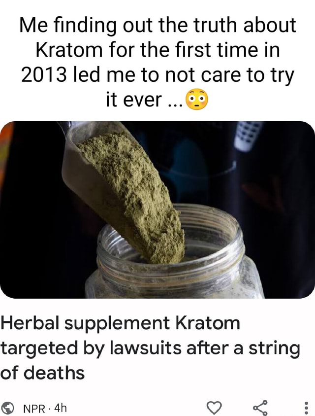 Herbal supplement kratom targeted by lawsuits after a string of