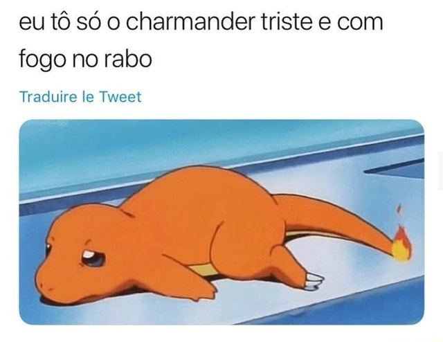 O Pokémon que mais resume as meninas da minha cidade ur dragão com fogo no  taho - iFunny Brazil