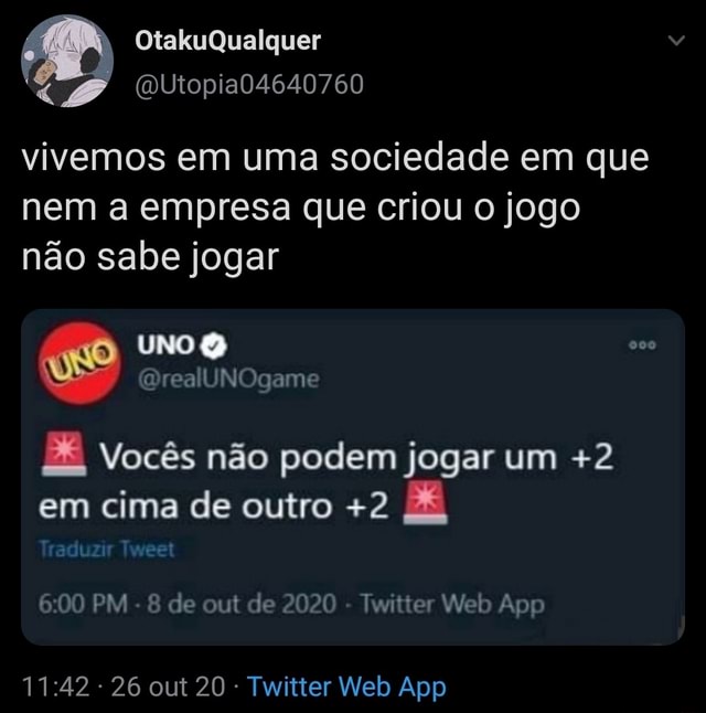 Você não sabe jogar uno : r/BrasilSimulator