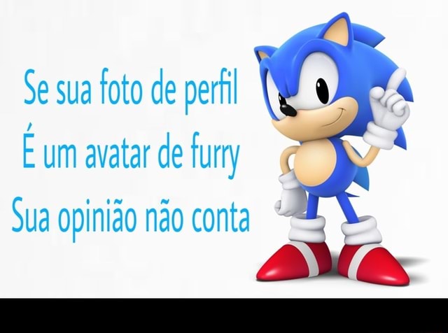 Se você tem foto de perfil de anime opinião não conto mois dicas do Sonic -  iFunny Brazil