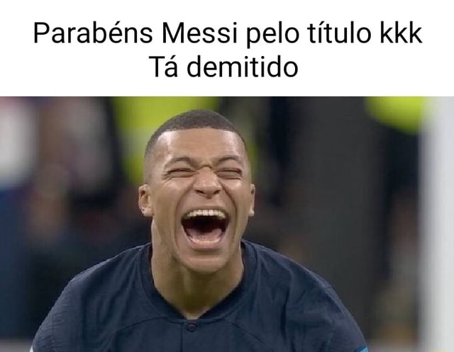 messi ai meu c kkk