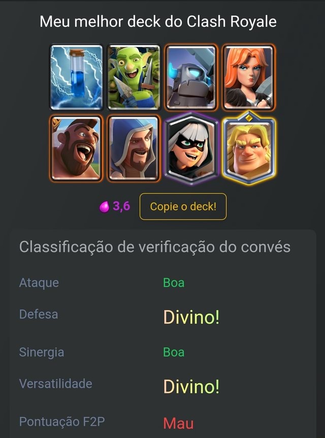 My Best Clash Royale Deck @3.3 I Copiar deck! Deck Check Rating Ataque Ruim  Defesa Monstruoso! Sinergia RIP Versatilidade Pontuagao Mediocre - iFunny  Brazil