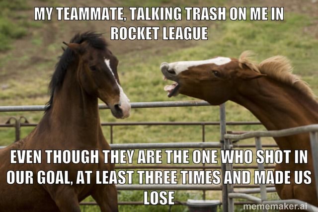 How we trash talk in rocket league - 9GAG