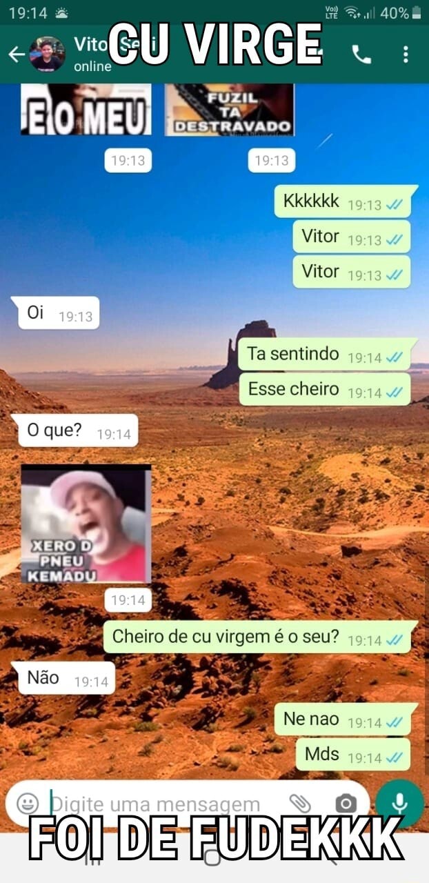 Cheiro de cu virgem é o seu? 19:44 4 - iFunny Brazil