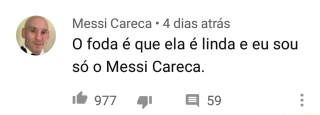 Messi careca - iFunny Brazil