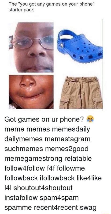 you got games on yo phone