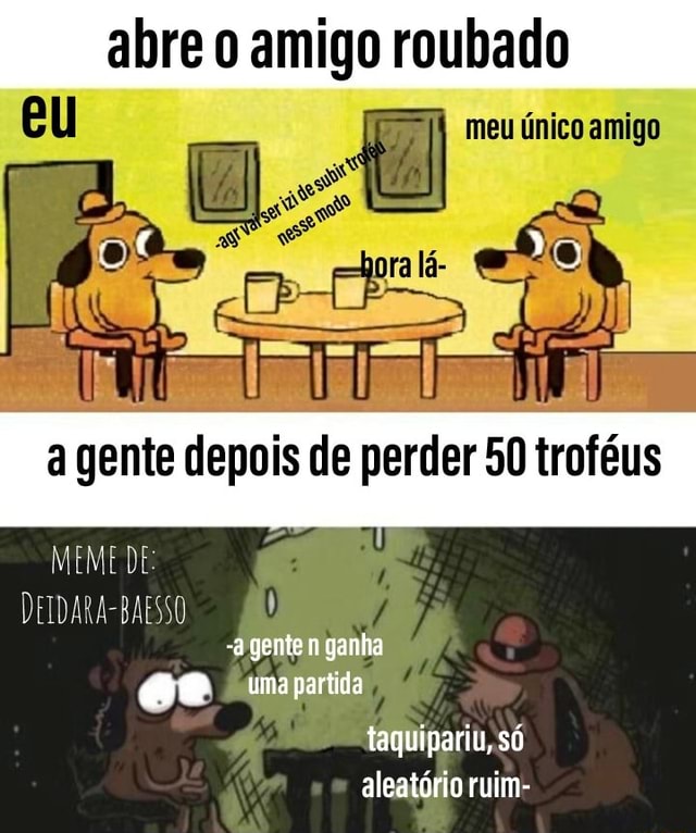 Roubando memes - Uno o jogo que estraga amizades