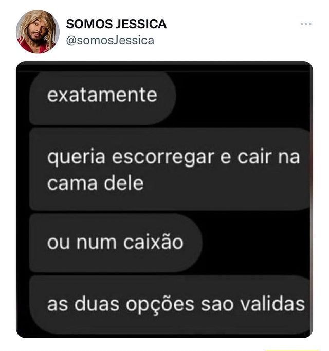 SOMOS JESSICA somoslessica embora a vida seja complicada eu cabelo é lindo  - iFunny Brazil