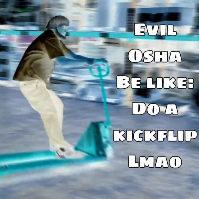 do a kickflip meme
