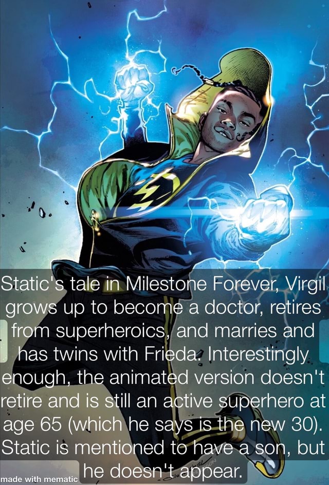 Static's tale in Milestone Forever, Virgil grows up to a doctor