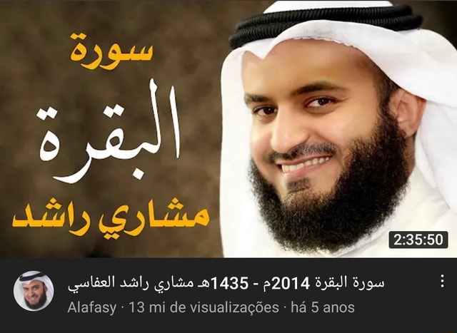 Alafasy mi de visualizações há anos iFunny Brazil