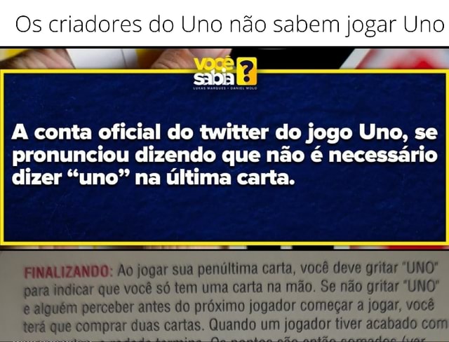 Criadores do jogo UNO esclarecem: cartas +2 e +4 não se podem