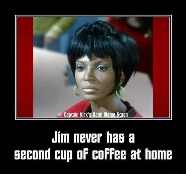 not-everyone-will-get-this-date-meme-jim-never-has-a-second-cup-of