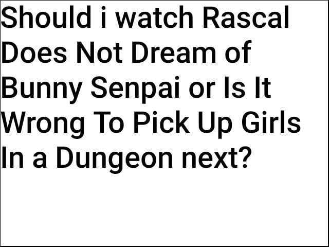 Watch Rascal Does Not Dream of Bunny Girl Senpai