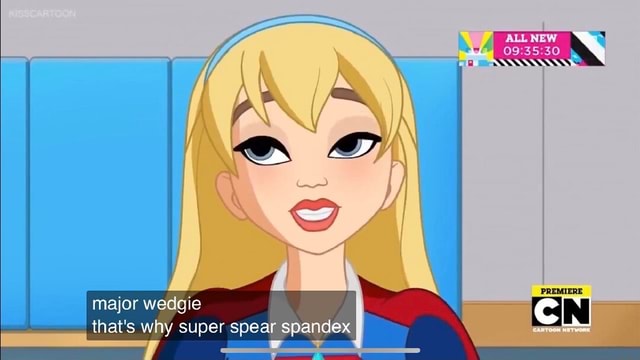 ALL NEW major wedgie that s why super spear spandex iFunny Brazil