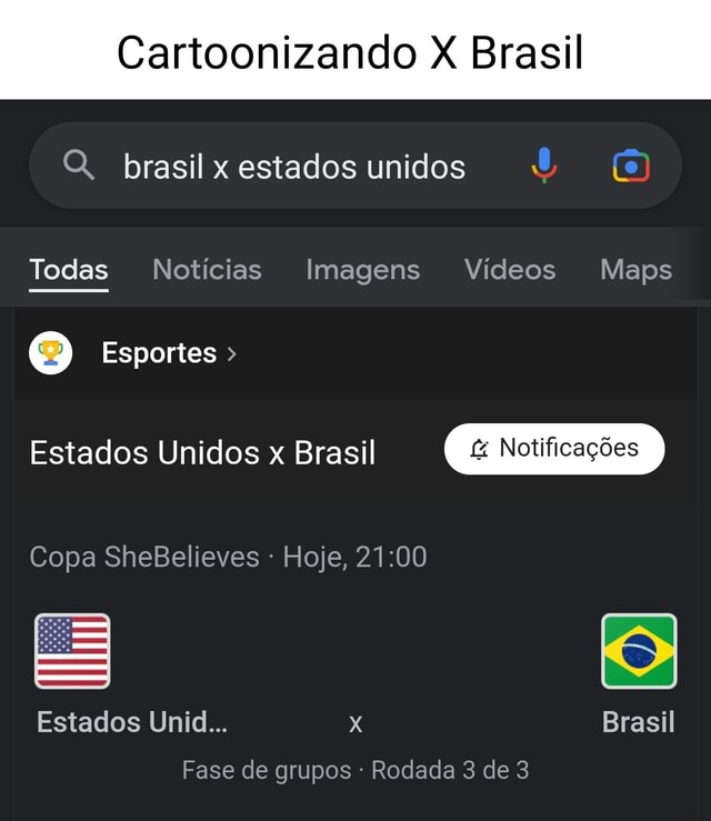 Cartoonizando X Brasil Q brasil x estados unidos Todas Noticias