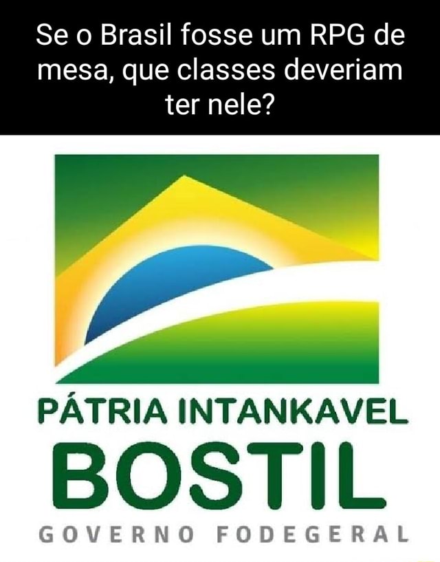 Se o Brasil fosse um RPG de mesa, que classes deveriam ter nele