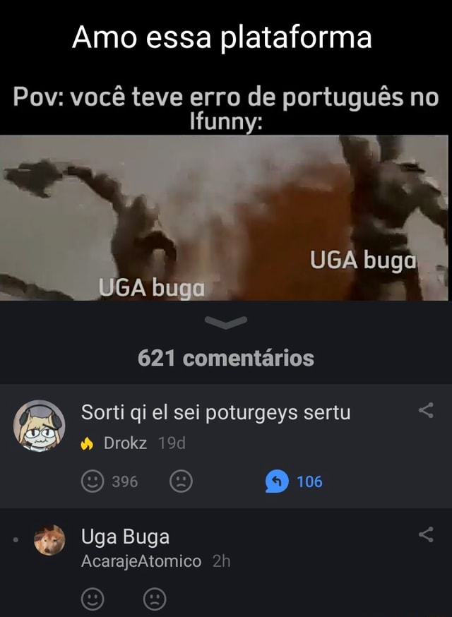 O cara que fala uga buga nós comentários: - iFunny Brazil