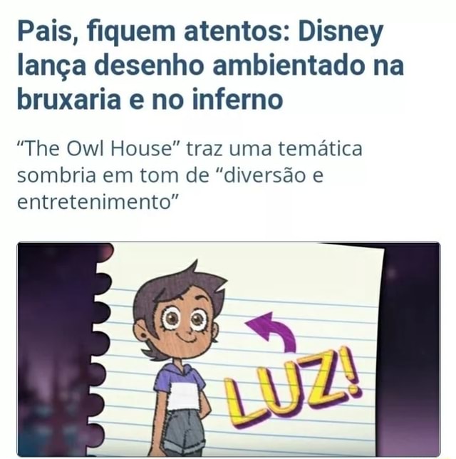 Pais, fiquem atentos: Disney lança desenho ambientado na bruxaria e no  inferno