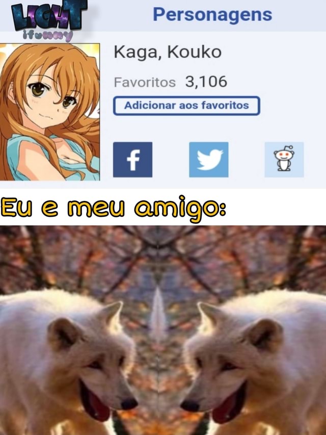 Kaga memes. Best Collection of funny Kaga pictures on iFunny Brazil