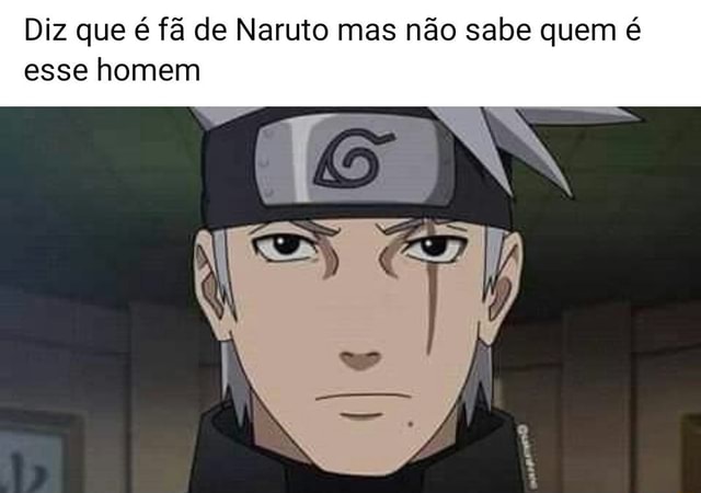 Quem sabi mas de Naruto?