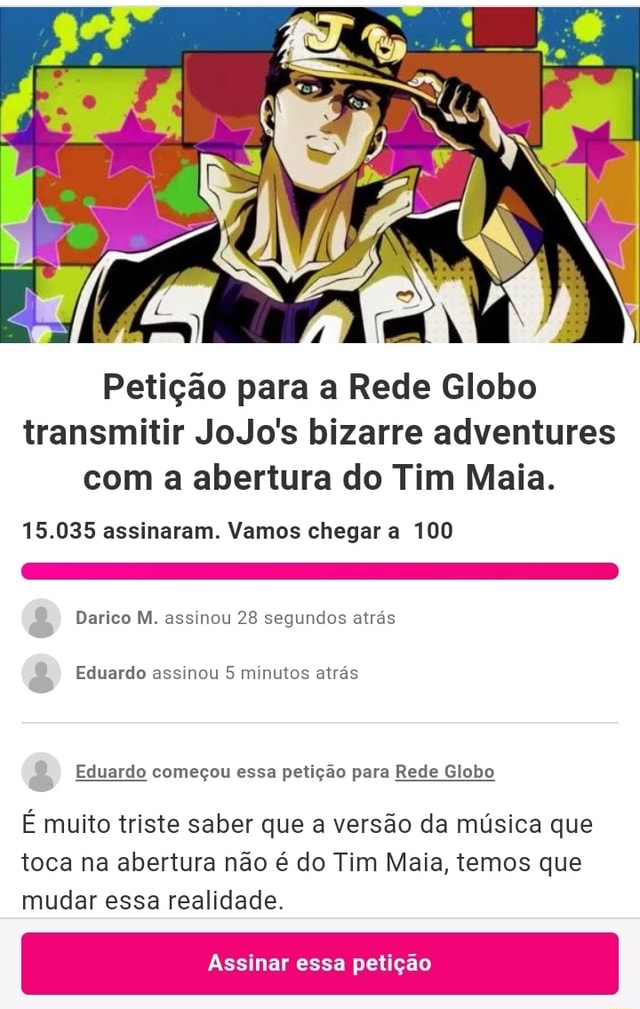 petição para cazum assistir JOJO