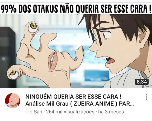 99% DOS OTAKUS ( RAIZ ) PROCURAM POR ESSES ANIMES ! 