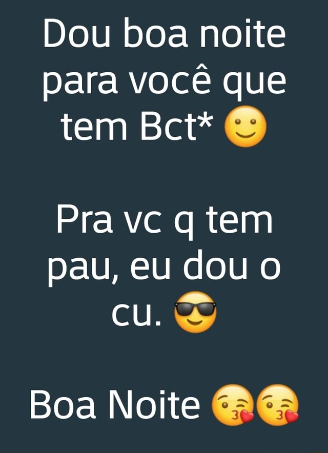 Oiii Tranquilo ? Você usa o aplicativo Kwai? Não ! Não vou baixar pra ficar  colocando porre de código . E pau no seu ctt= - iFunny Brazil