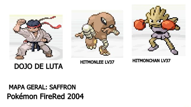 Qual Escolher Entre Hitmonlee Ou Hitmonchan No Pokémon FireRed 