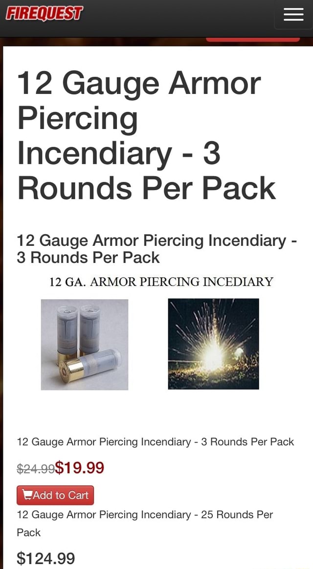 12 Gauge Armor Piercing Incendiary 3 Rounds Per Pack 12 Gauge Armor