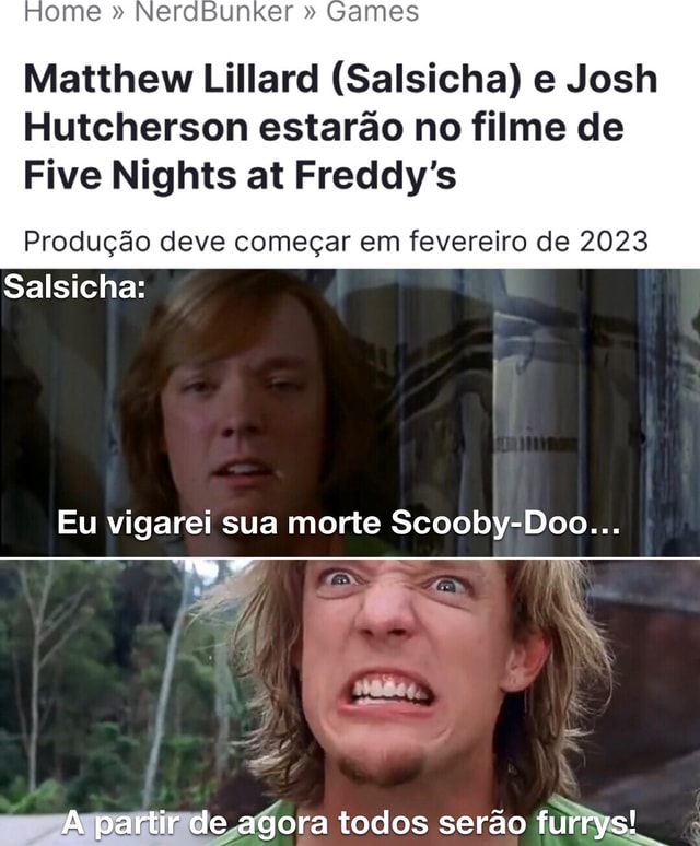 Matthew Lillard (Salsicha) e Josh Hutcherson estarão no filme de