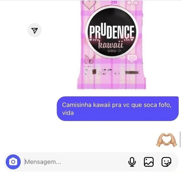 Camisinha kawaii pra vc que soca fofo, vida Mensagem - iFunny Brazil