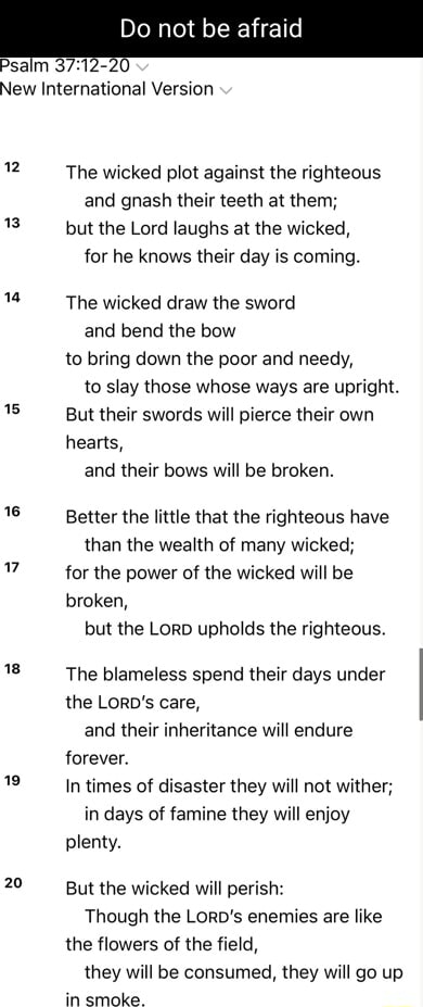 Do not be afraid Psalm New International Version 20 The wicked plot ...