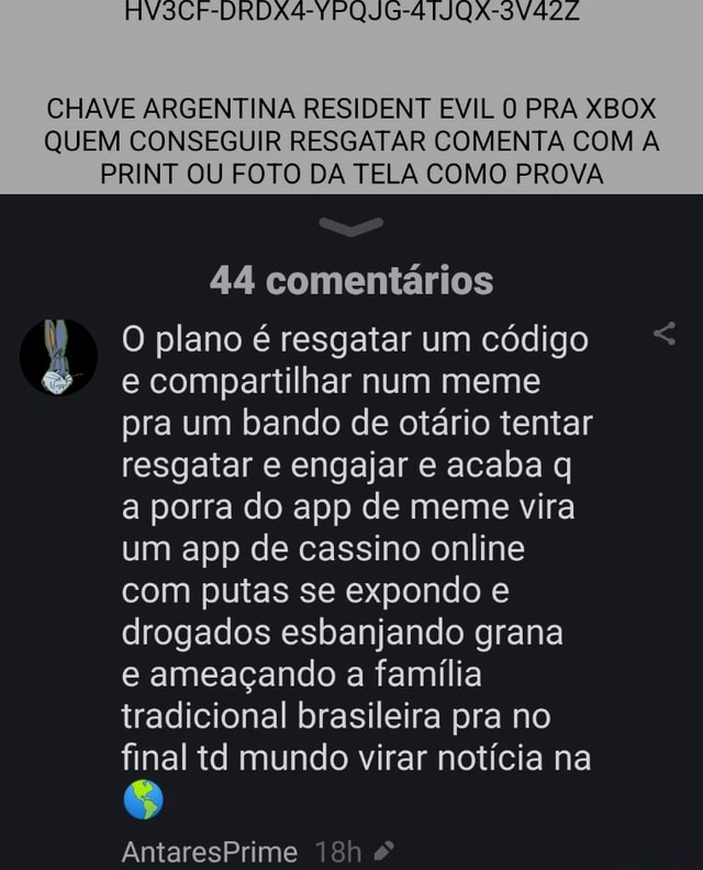 CHAVE ARGENTINA RESIDENT EVIL O PRA XBOX QUEM CONSEGUIR RESGATAR COMENTA  COM A PRINT OU FOTO