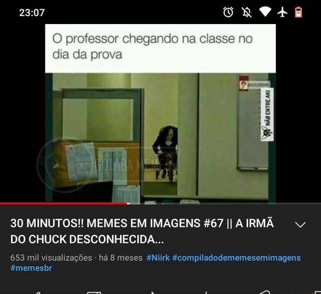 30 MINUTOS!! MEMES EM IMAGENS ENGRAÇADOS - Quando o professor