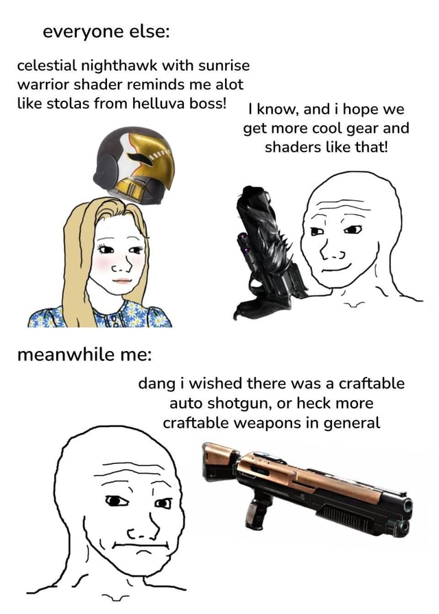 Everyone else: celestial nighthawk with sunrise warrior shader reminds ...