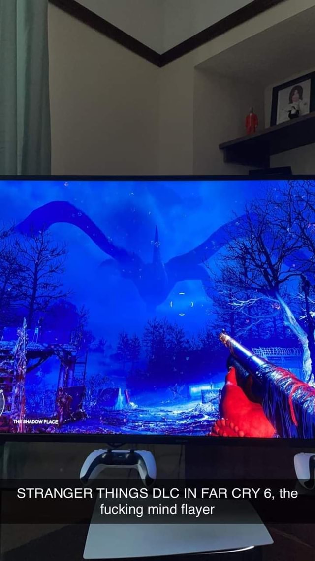 STRANGER THINGS DLC IN FAR CRY 6, the fucking mind flayer - iFunny Brazil