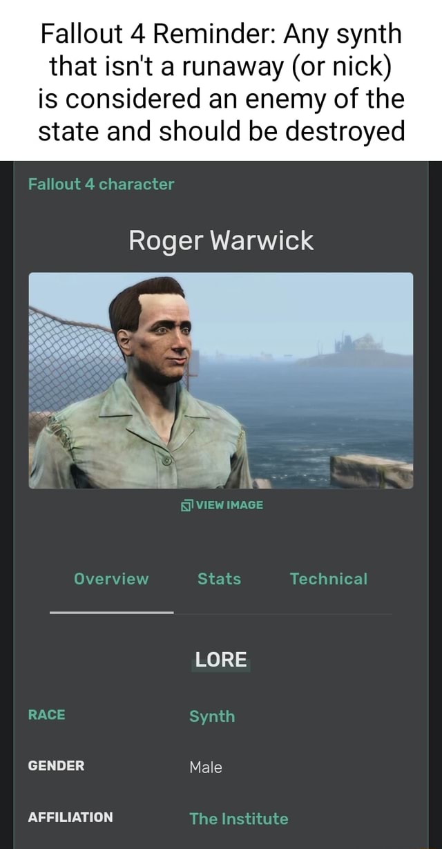 Fallout 4 Reminder Any synth that isn't a runaway (or nick) is