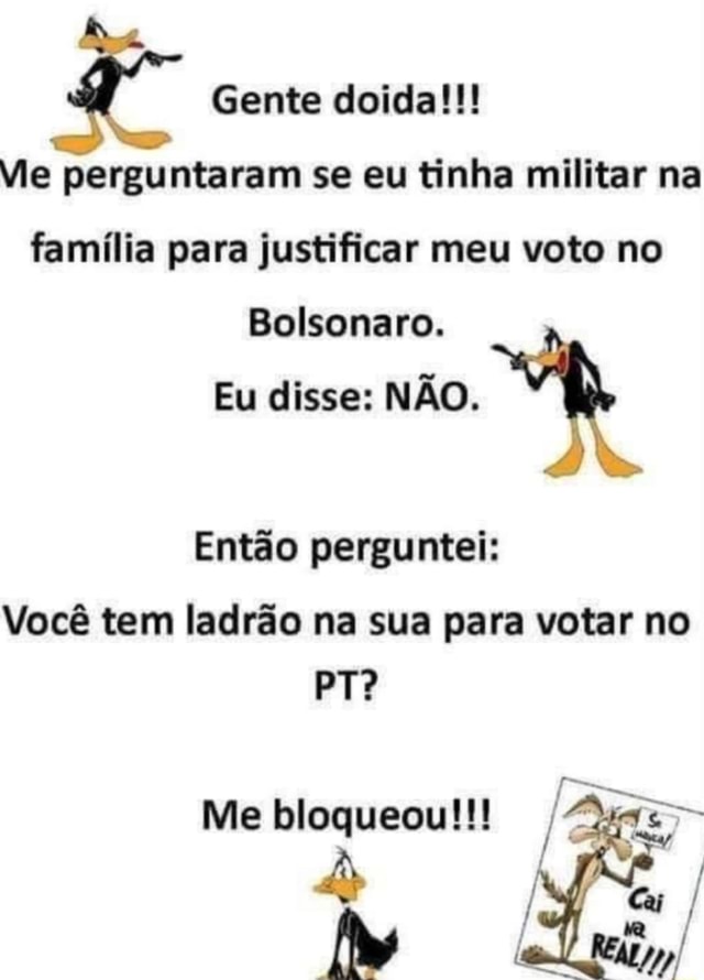 N/A - Diferentona Se algum candidato falar pra mim que é a favor da família,  eu nem voto Odeio parente - iFunny Brazil