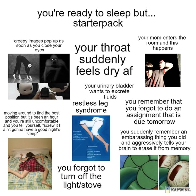 Youre Ready To Sleep But Starterpack Your Mom Enters The Creepy