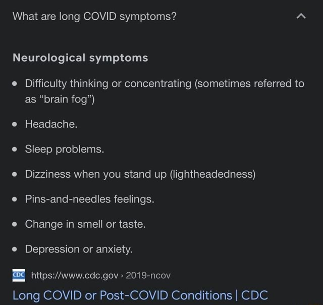 What are long COVID symptoms? Neurological symptoms Difficulty thinking